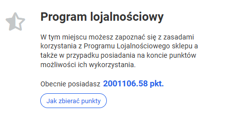 Sekcja Program lojalnościowy na koncie klienta w sklepie z liczbą zebranych punktów